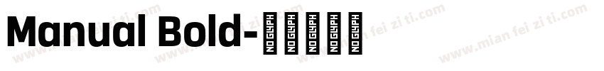 Manual Bold字体转换